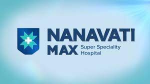 Max Nanavati Hospital, Mumbai