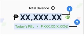 Total Balance and Today’s P&L on the PDAX Home page, labeled 1 and 2