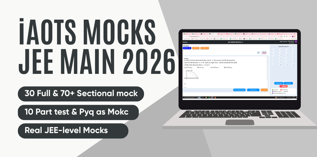 IIT JEE Main 2026 - Online Test Series 