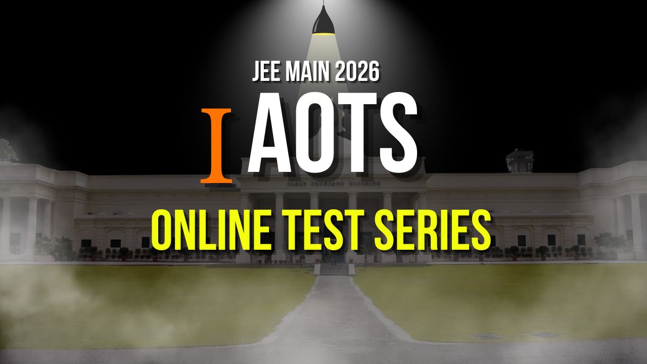 IIT JEE Main 2026 - Online Test Series 
