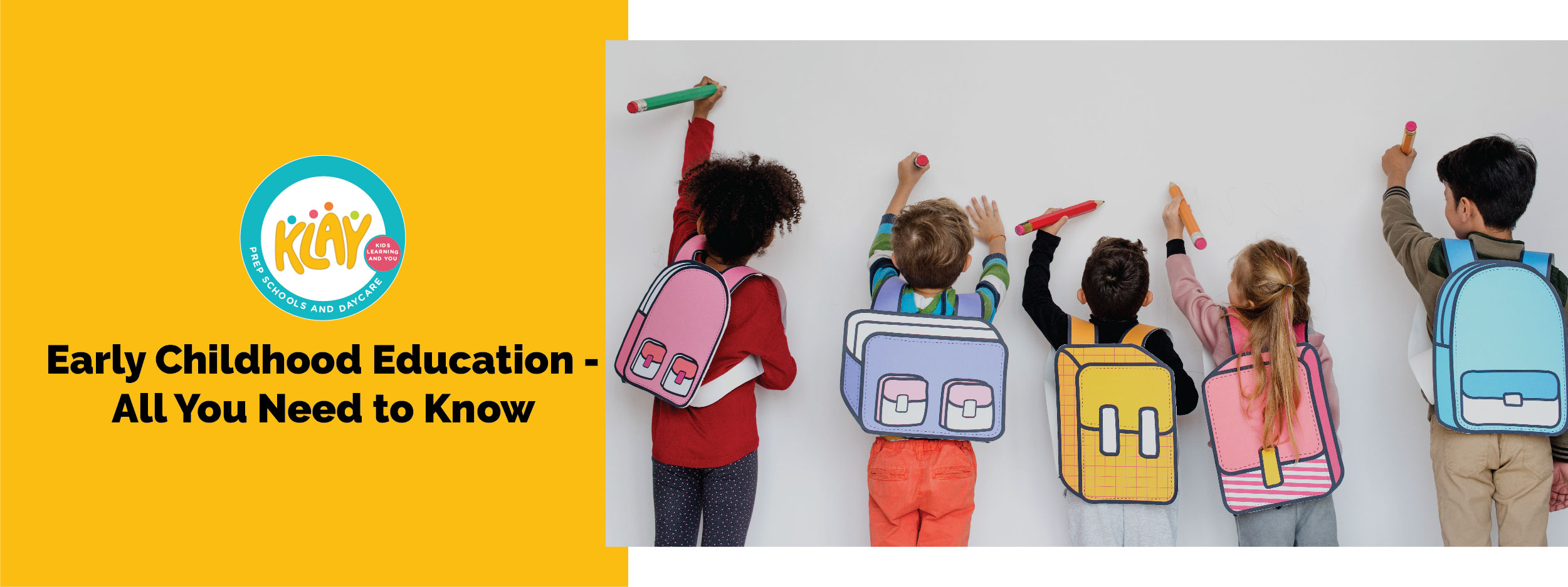 Early Childhood Education All You Need to Know Klay Schools