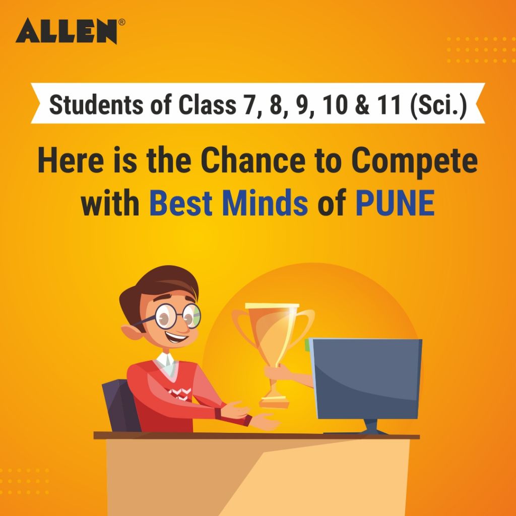 ALLEN Pune launches SCORE; scholarship and reward exam for the students