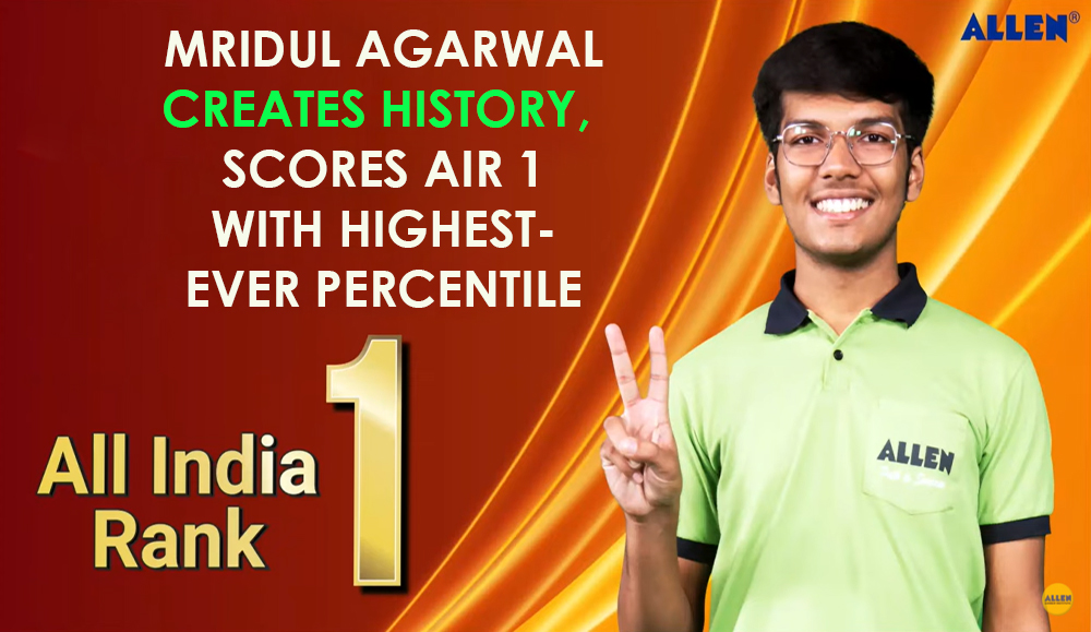 ALLENite Mridul Agarwal sets new record in IITJEE Advanced 2021 My