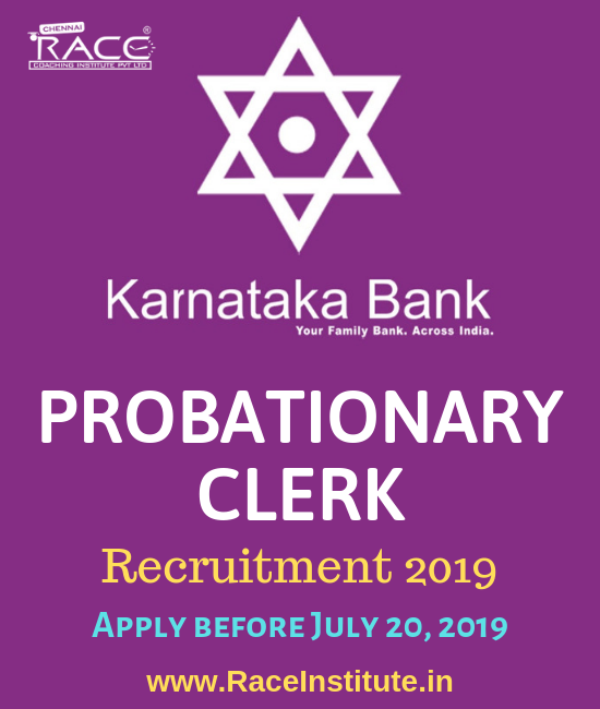 KARNATAKA BANK PROBATIONARY CLERK RECRUITMENT 2019-APPLY ONLINE-RACE