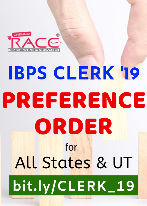 IBPS CLERK CRP IX - 2019 - PREFERENCE ORDER FOR ALL STATES UT NCR REGIONS - BY RACE INSTITUTE - BEST IBPS AND BANK CLERK EXAM COACHING INSTITUTE