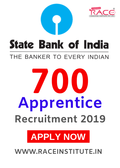 STATE BANK OF INDIA APPRENTICE VACANCIES - 700 POSTS - COMPLETE DETAILS