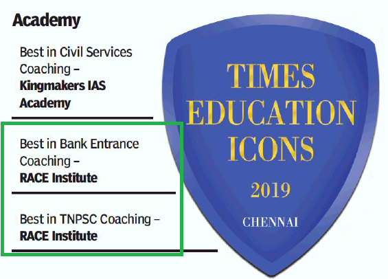 BEST BANK ENTRANCE COACHING AND TNPSC COACHING INSTITUTE - TIMES HONORED RACE INSTITUTE FOR THE SECOND CONSECUTIVE YEAR