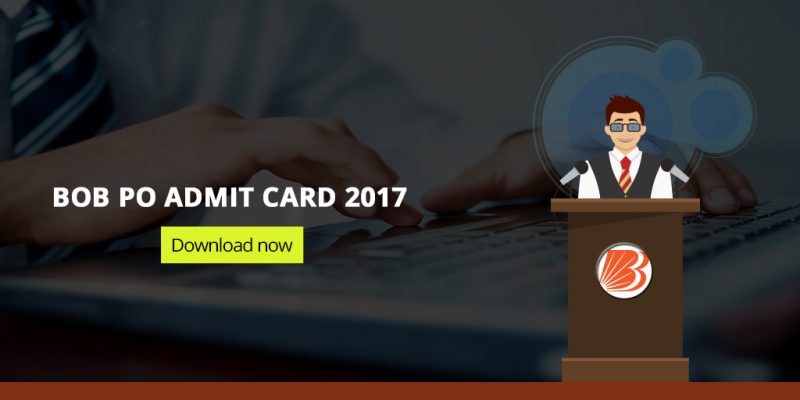 Bank of Baroda PO Admit Card 2017