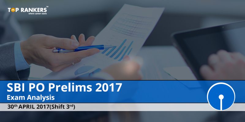SBI PO Exam Analysis 30th April 2017 Slot 3