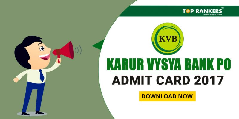 Karur Vysya Bank PO admit card 2017