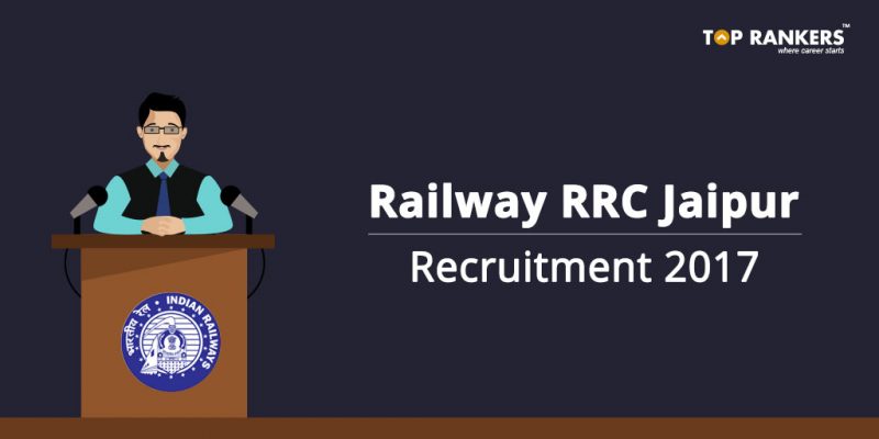 Railway RRC Jaipur Recruitment 2017