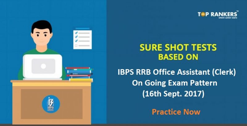 Sure Shot Test IBPS RRB Office Assistant Based on 16th September Exam Pattern