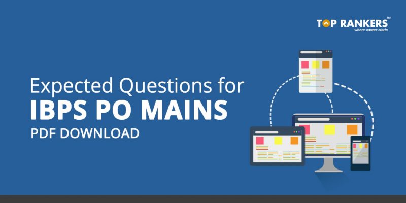 Expected Questions for IBPS PO Mains PDF Download