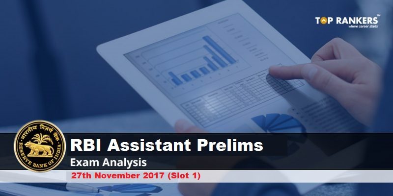 RBI Assistant Prelims Exam Analysis 27th November 2017 Shift 1