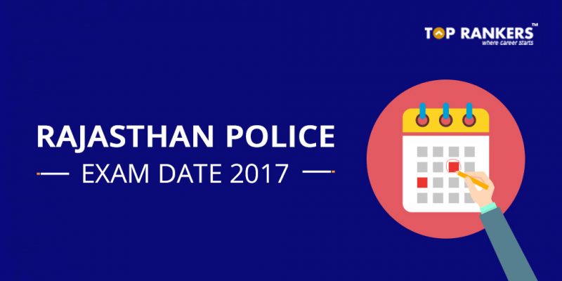 Rajasthan Police Constable Exam Date