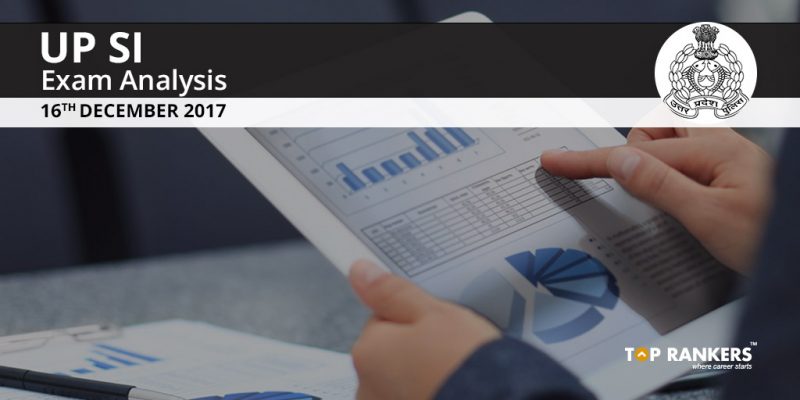 UP SI Exam Analysis 16 December 2017