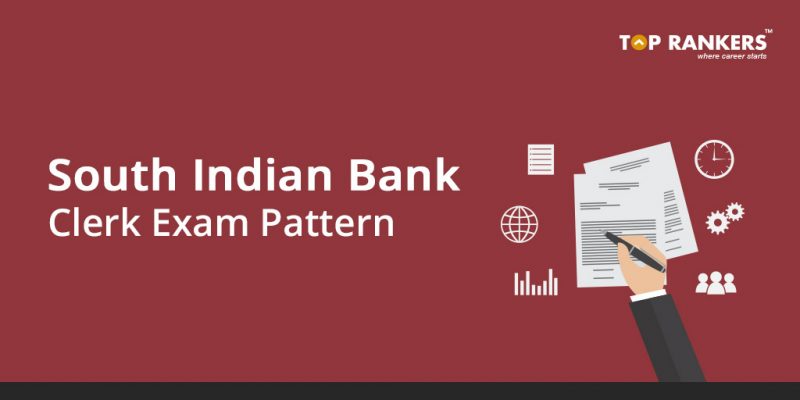 South Indian Bank Clerk Exam Pattern