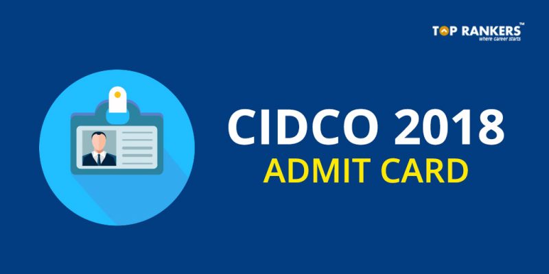 CIDCO Admit Card 2018 - Download Hall Ticket