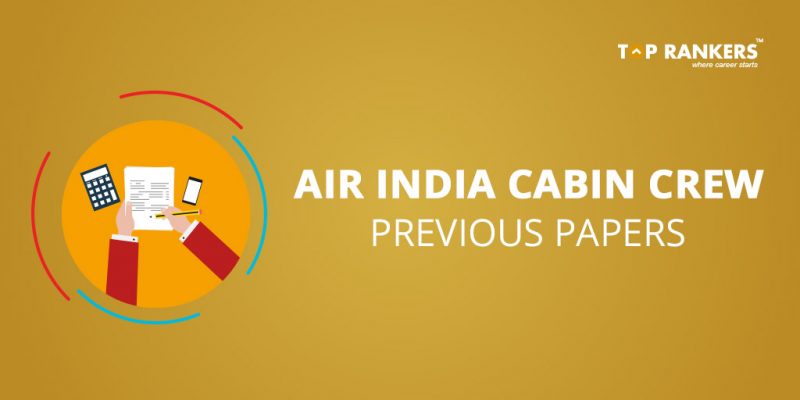 Air India Cabin Crew Previous Papers