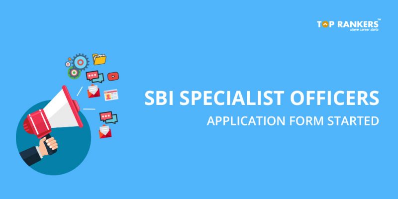 SBI Specialist Officers Application Form Released