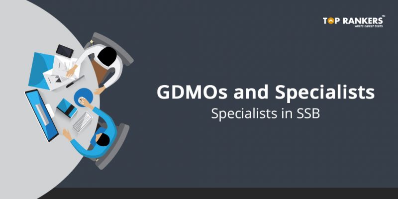 GDMOs and Specialists Recruitment in SSB
