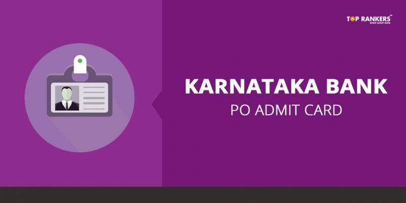 Karnataka Bank PO Admit Card