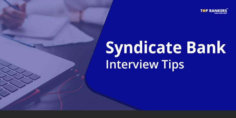Syndicate Bank Interview Tips