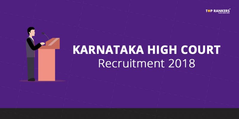 Karnataka High Court Recruitment 2018