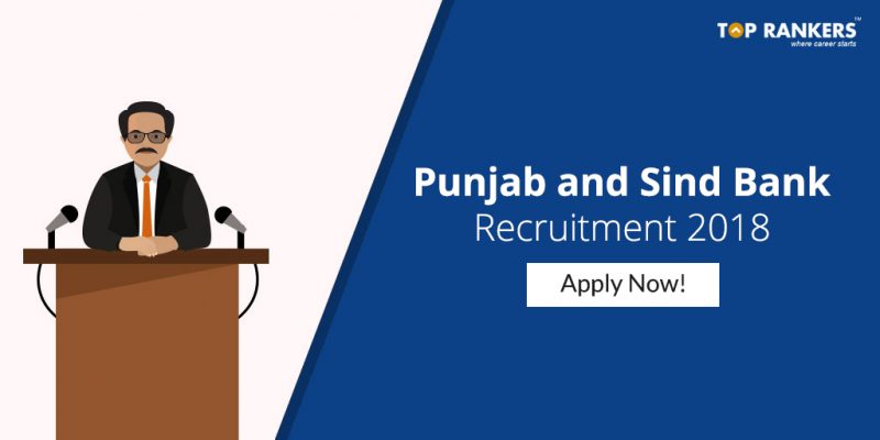 Punjab and Sind Bank Recruitment 2018