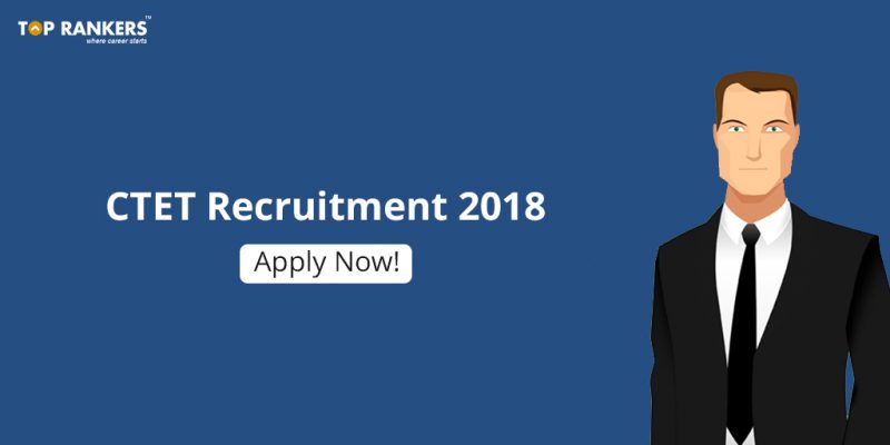 CTET Recruitment 2018
