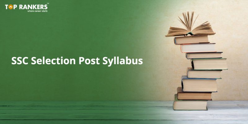 SSC Selection Post Syllabus