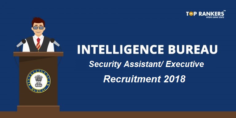 MHA IB Security Assistant/ Executive