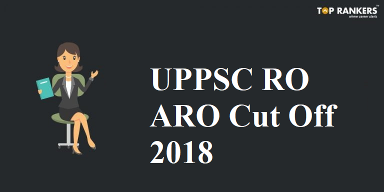 UPPSC RO ARO Cut Off
