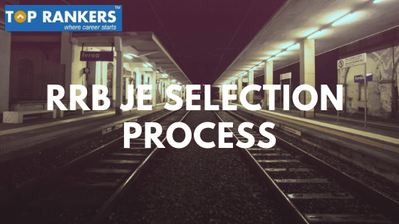 RRB-JE-Selection-Process