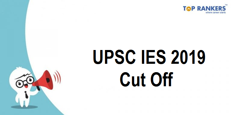 UPSC IES Cut Off 2019