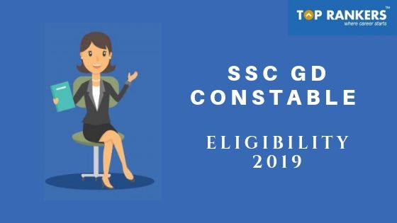 SSC GD Constable Eligibility