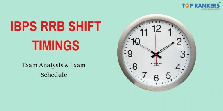 IBPS RRB Shift Timings 2020 Check Reporting Time Schedule