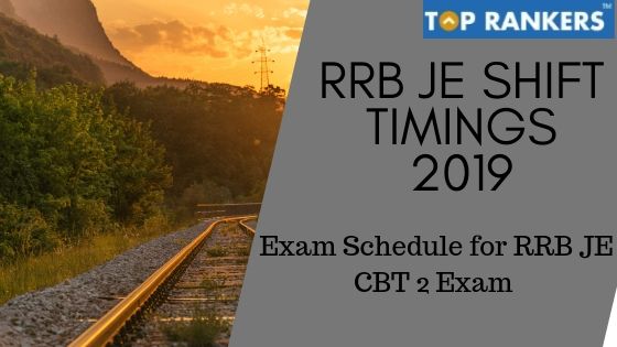 RRB JE Shift Timings