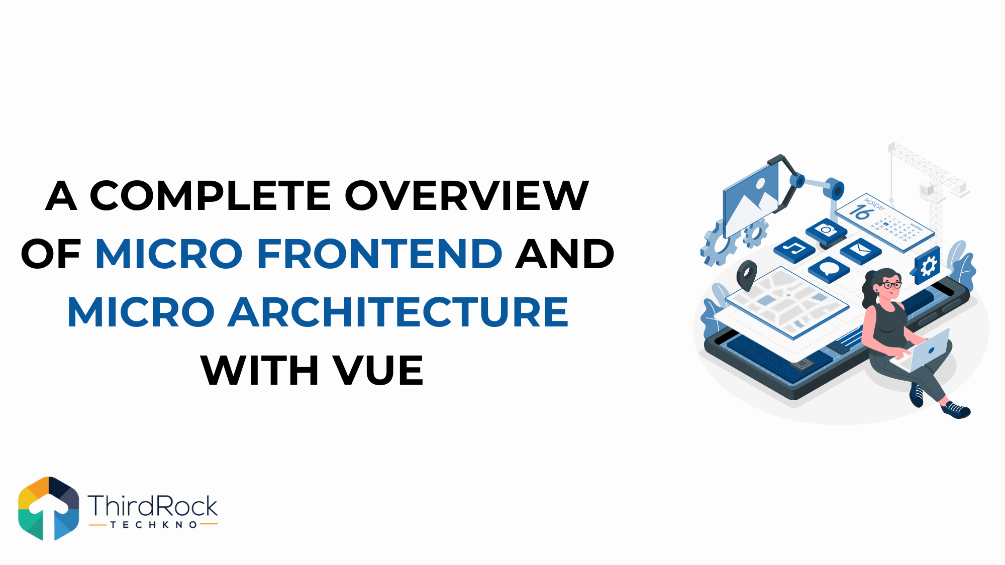 A Guide to Micro Frontend and Micro Architecture with Vue