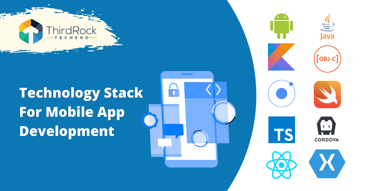 Technology stack for mobile app development