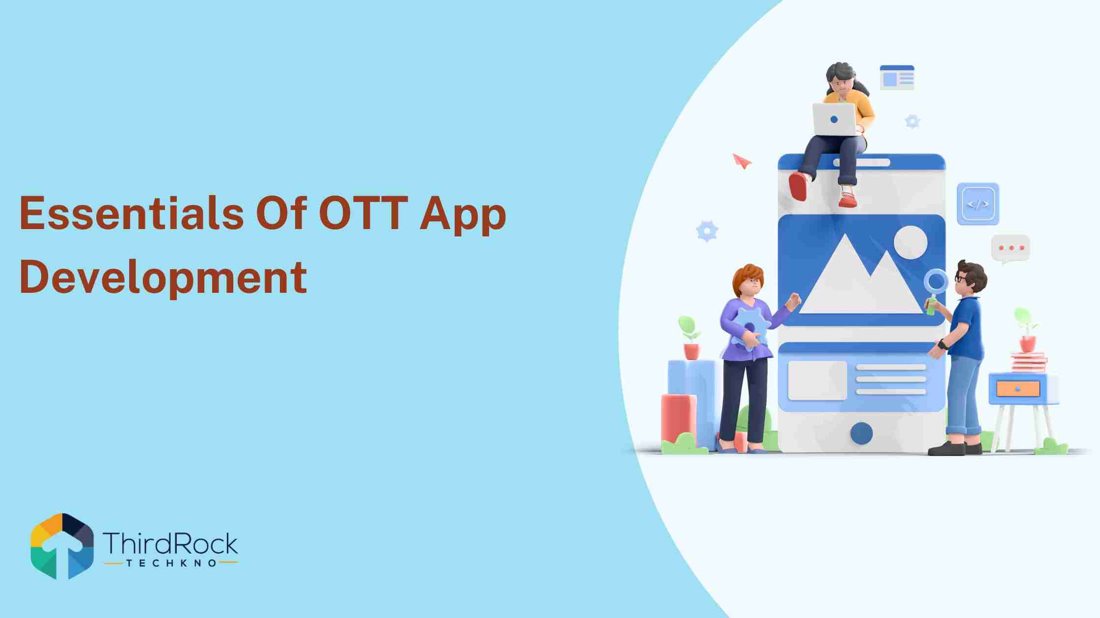 Essentials of OTT App Development