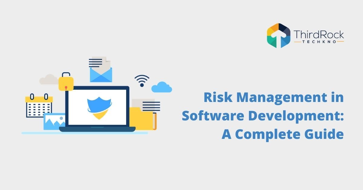 Risk management in software development