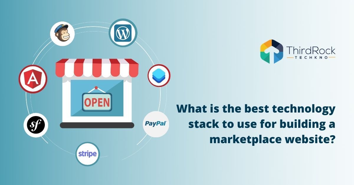 Technology stack for marketplace website