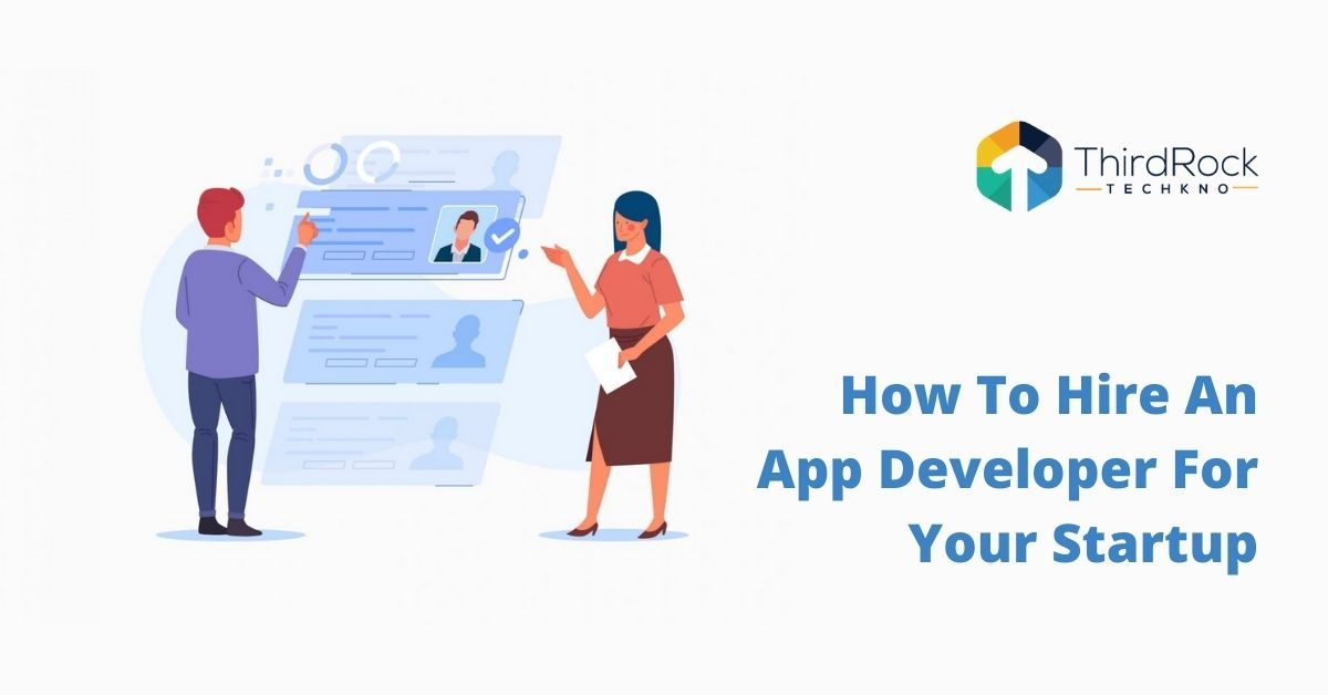 Hire an app developer for your startup