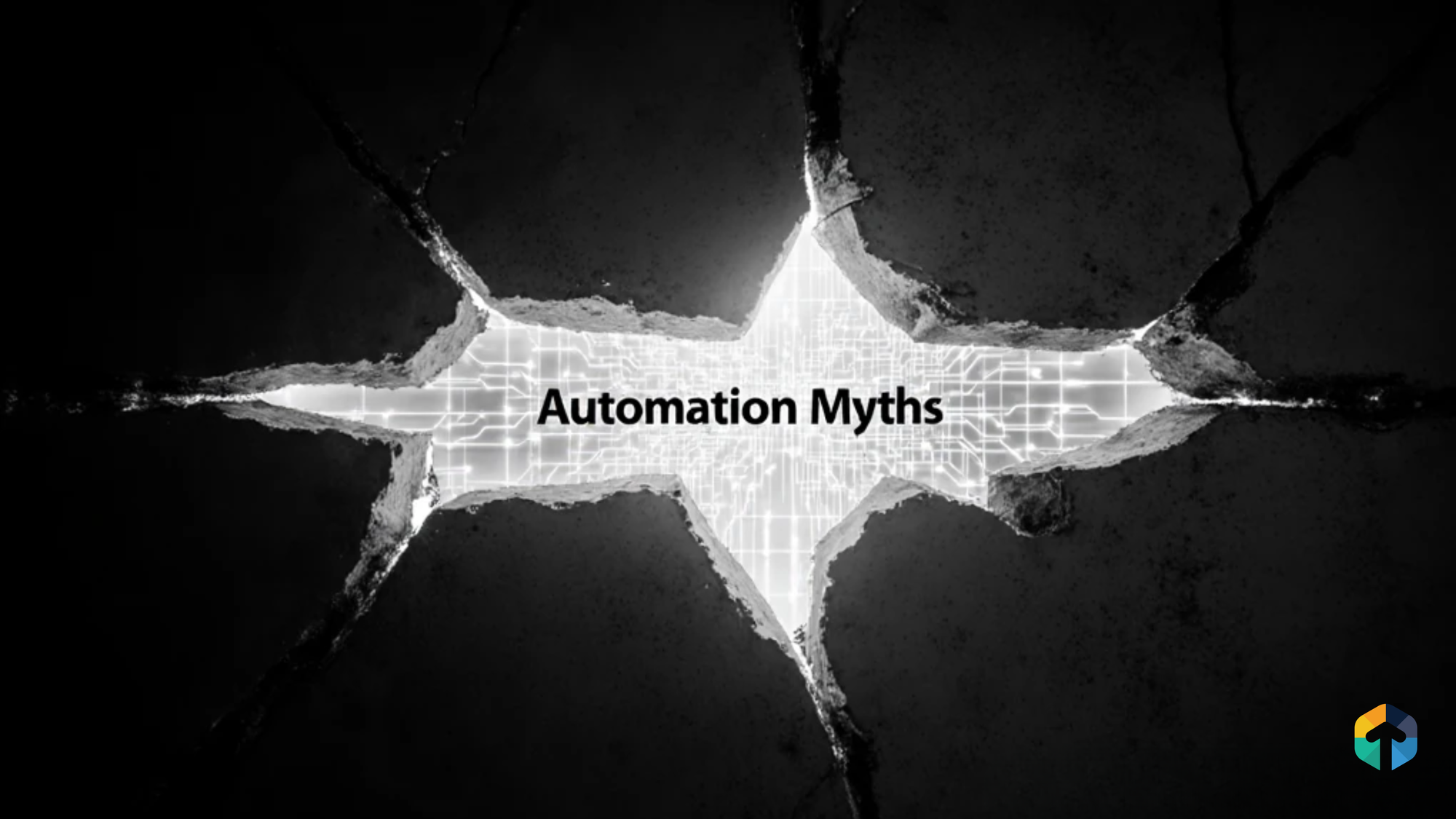 Automation Myths